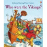 WHO WERE THE VIKINGS?