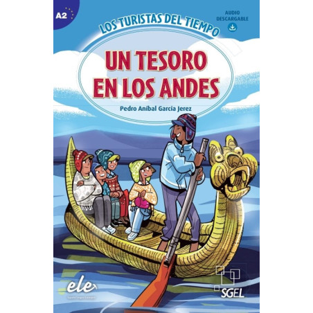 ELE 2 LOS TURISTAS DEL TIEMPO UN TESORO EN LOS ANDES