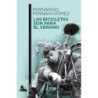 BICICLETAS SON PARA EL VERANO