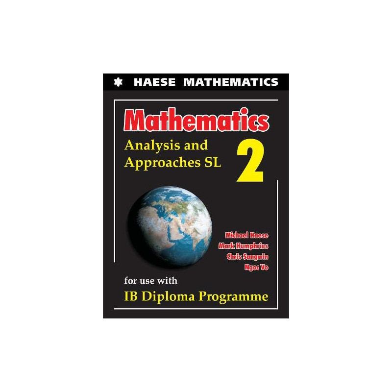 MATHEMATICS ANALYSIS AND APPROACHES 2 SL