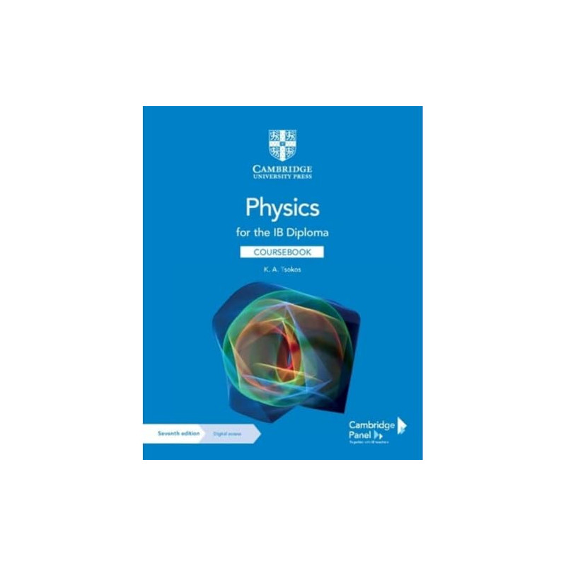 PHYSICS FOR THE IB DIPLOMA + 2 YEARS ACCESS