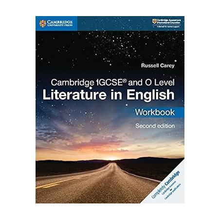 Cambridge IGCSE® and O Level Literature in English Workbook